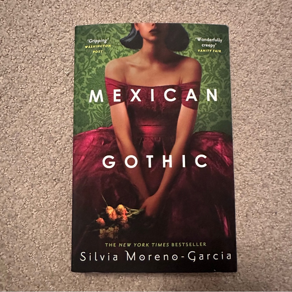 Mexican Gothic by Silvia Moreno-garcia